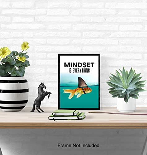 Mindset is Everything - Motivational Wall Art Poster for Home, Office - Gift for Entrepreneur, Student, Men, Teens - Inspirational Decor - Uplifting Self-Improvement Positive Quote - Shark Goldfish - size: 8"L x 10"W, style: Unframed