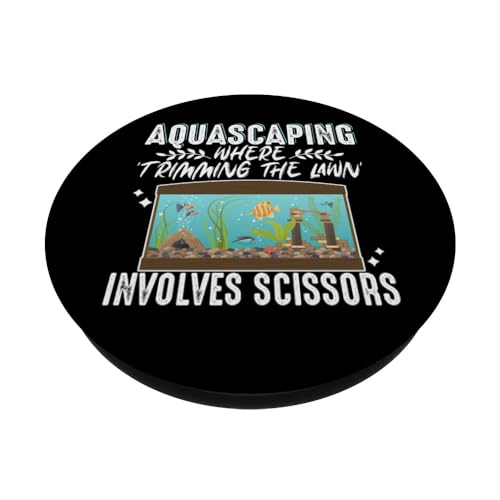 Aquascaping Where Trimming the Lawn Involves Scissors PopSockets Standard PopGrip
