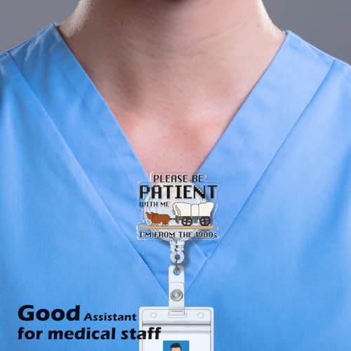 Funny Badge Reel, Please Be Patient with Me I'm from The 1900's Badge Holder with Retractable ID Clip for Nurse Nursing Student Doctor RN Medical Worker Office - color: 1900s