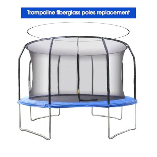Universal Trampoline Fiber Glass Rods to Replace The Top Ring of Net Enclosure, Fiberglass Poles for 12/14/15Ft Frame with Tube Caps, Not for The Plastic T Connector - size: For14FT Trampoline Frame