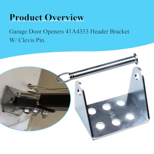 Garage Door Openers 41A4353 Header Bracket W/Clevis Pin, Fit for LiftMaster and Chamberlain, Craftsman Garage Door Openers, Also Known as: B5084, 211797, 062222, 041A4353, 41A4353-1 - style: 41A4353