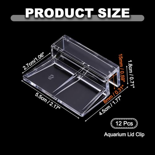 12 Pcs Aquarium Lid Clips, 8 mm Acrylic Aquarium Cover Bracket Fish Tank Lid Older Fish Tank Clip Transparent Durable Easy to Clean, Intended for Rimless Aquariums Top Cover - size: 8 mm