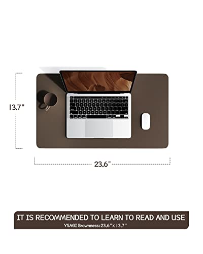 YSAGi Non-Slip Leather Desk Pad, Waterproof Laptop Computer Desk Keyboard Mat, Table Protector Blotter Mat, Large Mouse Pad for Office/Work/Home/Decor(Dark Brown, 23.6" x 13.7") - color: Dark Brown, size: 23.6" x 13.7"