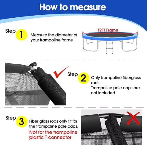 Universal Trampoline Fiber Glass Rods to Replace The Top Ring of Net Enclosure, Fiberglass Poles for 12/14/15Ft Frame with Tube Caps, Not for The Plastic T Connector - size: For 12FT Trampoline Frame