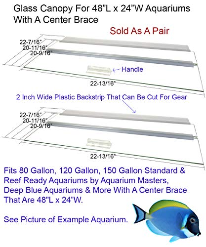 Aquarium Lid - Glass Canopy Two PIECE Set for 80 Gallon, 120 Gallon, & 150 Gallon Aquariums 48" Long x 24" Wide (48x24) with A Center Brace by Aquarium Masters Aquariums, Deep Blue & More, AM34824