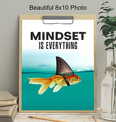 Mindset is Everything - Motivational Wall Art Poster for Home, Office - Gift for Entrepreneur, Student, Men, Teens - Inspirational Decor - Uplifting Self-Improvement Positive Quote - Shark Goldfish - size: 8"L x 10"W, style: Unframed